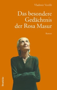 Enlarge image Cover: Das besondere Gedächtnis der Rosa Masur - Deuticke