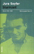 Cover: Jura Soyfer Werkausgabe Band 4 - Deuticke