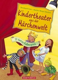 Cover: Kindertheater zur M&auml;rchenzeit - Annette Betz Verlag