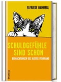 Cover: Schuldgef&uuml;hle sind sch&ouml;n - Deuticke