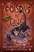 Cover: The Poisons of Caux: The Shepherd of Weeds (Book III) - Knopf Books for Young Readers