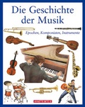 Cover: Die Geschichte der Musik - Annette Betz Verlag