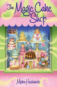 Enlarge image Cover: The Magic Cake Shop - Random House USA Inc