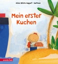 Cover: Mein erster Kuchen - Annette Betz Verlag