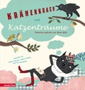 Cover: Kr&auml;henkrach und Katzentr&auml;ume - Annette Betz Verlag