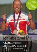 Cover: Walter Ablinger - Verlag f&uuml;r mentale St&auml;rke