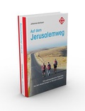Cover: Auf dem Jerusalemweg: Eine au&szlig;ergew&ouml;hnliche Pilgerreise. - Jerusalem Way