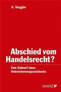 Abbildung von: Abschied vom Handelsrecht? - Manz