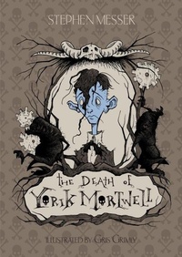 Abbildung von: The Death of Yorik Mortwell - Random House Books for Young Readers