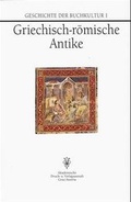 Cover: Die griechisch-r&ouml;mische Antike - Akademische Druck- und Verlagsanstalt