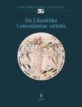 Cover: Die Lilienfelder Concordantiae caritatis - Akademische Druck- und Verlagsanstalt