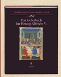 Cover: Das Gebetbuch f&uuml;r Herzog Albrecht V. - Akademische Druck- und Verlagsanstalt