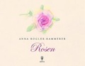 Cover: Rosen - Akademische Druck- und Verlagsanstalt
