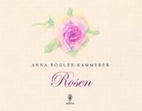 Enlarge image Cover: Rosen - Akademische Druck- und Verlagsanstalt