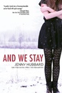Cover: And We Stay - Delacorte Press