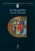Cover: Die Riesenbibel von St. Florian - Akademische Druck- und Verlagsanstalt