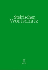 Enlarge image Cover: Steirischer Wortschatz - Akademische Druck- und Verlagsanstalt