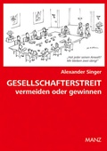 Cover: Gesellschafterstreit: vermeiden oder gewinnen - Manz