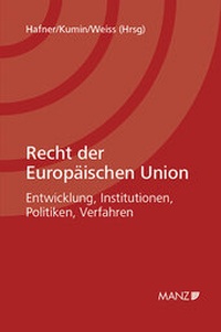 Enlarge image Cover: Recht der Europäischen Union - Manz