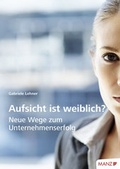 Cover: Aufsicht ist weiblich? - Manz
