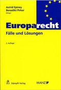 Cover: Europarecht - F&auml;lle und L&ouml;sungen - Manz