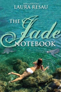 Enlarge image Cover: The Jade Notebook - Delacorte Press