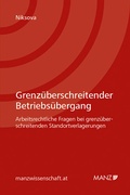 Cover: Grenz&uuml;berschreitender Betriebs&uuml;bergang - Manz