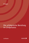 Cover: Die erfolgreiche Berufung im Zivilprozess - Manz