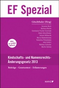 Cover: Kindschafts- und Namensrechts-&Auml;nderungsgesetz 2013 - Manz