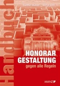 Cover: Honorargestaltung gegen alle Regeln - Manz