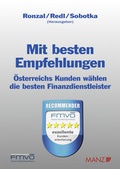 Cover: Mit besten Empfehlungen &Ouml;sterreichs Kunden w&auml;hlen die besten Finanzdienstleister - Manz