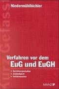 Cover: Verfahren vor dem EuG und EuGH - Manz