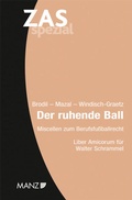 Cover: Der ruhende Ball - Manz