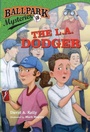 Cover: Ballpark Mysteries #3: The L.A. Dodger - Random House Books for Young Readers