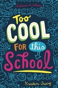 Cover: Too Cool for This School - Delacorte Press