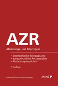 Cover: AZR - Abk&uuml;rzungs- und Zitierregeln der &ouml;sterreichischen Rechtssprache und europarechtlicher Rechtsquellen - Manz