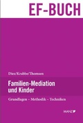 Cover: Familien-Mediation und Kinder - Manz