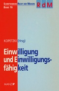 Cover: Einwilligung und Einwilligungsf&auml;higkeit - Manz