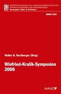 Cover: Winfried-Kralik-Symposion 2006 - Manz