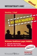 Cover: Ausgemobbt - Manz