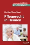 Cover: Pflegerecht in Heimen - Manz