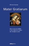 Cover: Mater Gratiarum - B&ouml;hlau