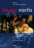 Cover: Imago noctis - B&ouml;hlau