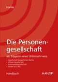 Cover: Die Personengesellschaft als Tr&auml;gerin eines Unternehmens - Manz