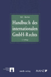 Abbildung von: Handbuch des internationalen GmbH-Rechts - Manz
