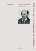 Cover: Die Befreiung des Augenblicks: Sch&ouml;nbergs Skandalkonzerte 1907 und 1908 - B&ouml;hlau