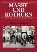 Cover: Maske und Kothurn. Internationale Beitr&auml;ge zur Theaterwissenschaft an der Universit&auml;t Wien / Stichwort: Verismo - B&ouml;hlau