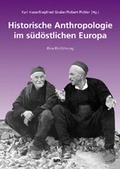 Cover: Historische Anthropologie im s&uuml;d&ouml;stlichen Europa - B&ouml;hlau
