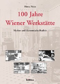 Cover: 100 Jahre Wiener Werkst&auml;tte - B&ouml;hlau