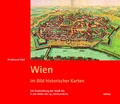 Cover: Wien im Bild historischer Karten - B&ouml;hlau